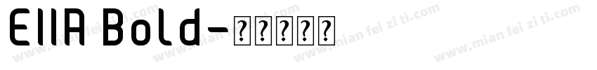 EIIA Bold字体转换
